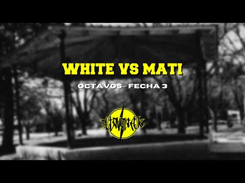 White Vs Mati - Octavos (Fecha 3)