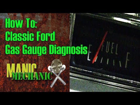 How To Classic Car Ford Fuel Gauge diagnosis Episode 8 Manic Mechanic