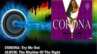 Corona - Try Me Out  (Radio Version)