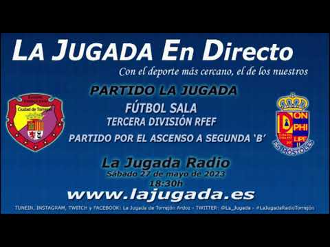 FÚTBOL SALA 𝗣𝗹𝗮𝘆-𝗢𝗳𝗳 𝗔𝘀𝗰𝗲𝗻𝘀𝗼 𝗮 𝟮ª𝗕: 𝗖𝗜𝘂𝗱𝗮𝗱 𝗱𝗲 𝗧𝗼𝗿𝗿𝗲𝗷ó𝗻 - 𝗖𝗶𝘂𝗱𝗮𝗱 𝗠ó𝘀𝘁𝗼𝗹𝗲𝘀 '𝗕' #LaJugadaRadioTorrejon