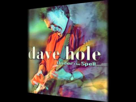 Dave Hole - Run With Me