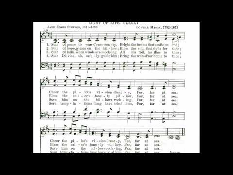 Star of Peace to Wanderers Weary (Light of Life)