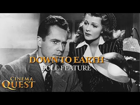 Down to Earth | Full Movie | Cinema Quest