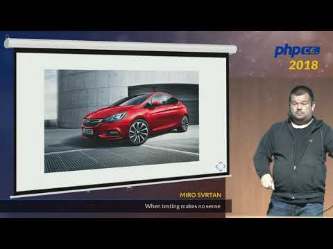 Miro Svrtan: When testing makes no sense - phpCE 2018