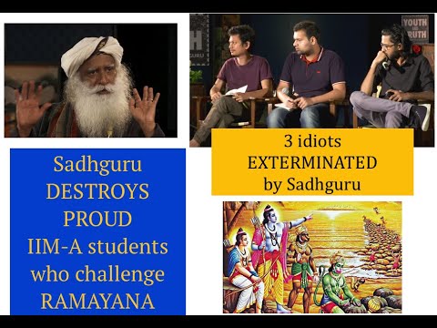 Sadhguru DESTROYS PROUD IIM-A MBA students who challenge Ramayana