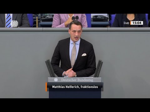 AKTUELL : REDE  MATTHIAS HELFERICH ( FRAKTIONSFREI ) AM 30.SEPTEMBER IM DT. BUNDESTAG IN BERLIN.