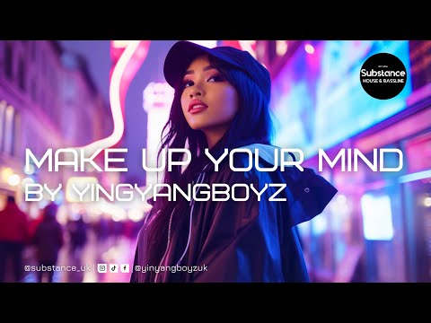 YingYangBoyz - Make Up Your Mind