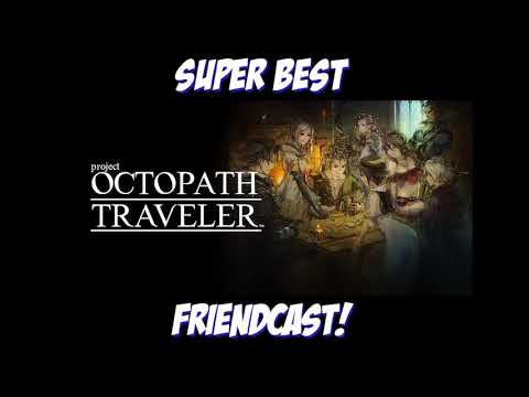 SBFC215 - Project Octopath Traveler