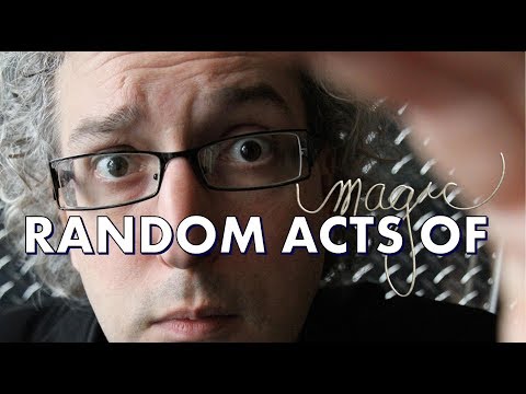 Random Acts of Magic by David Acer