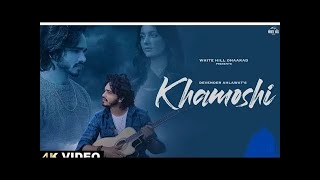 Khamoshi Full Video Devender Ahlawat  Nikita Bagri  New Haryanvi Songs 2023  Haryanvi Sad Songs 1080