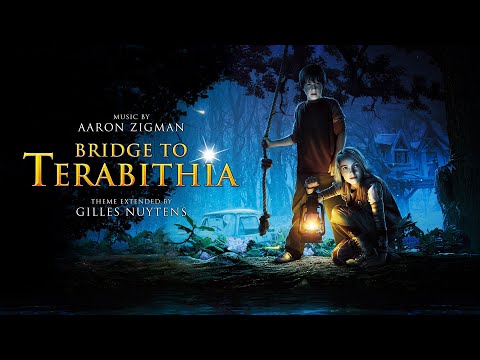 Aaron Zigman: Bridge To Terabithia Theme [Extended by Gilles Nuytens]