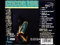 COCOA TEA  - 100 PERCENT  1992