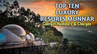 Top Ten Luxury Resorts Munnar | +91 8848585603 | Munnar Luxury Resorts | Charges