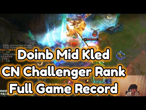 FPX Doinb Stream | Kled ( VS Jayce ) Full Game | LOL CN Challenger