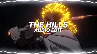 the hills - the weeknd edit audio