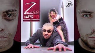 ZAWIDZKI - To Weekend (2017 Official Video)