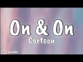 On On Cartoon Jéja Ft Daniel Levi Lyric Video