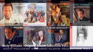 Andy Williams - Original Album Collection Vol. 1     . Wouldn&#39;t It Be Loverly