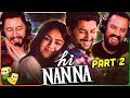 Part 2 HI NANNA Movie Reaction Nani Mrunal Thakur