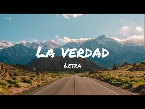 Tu otra bonita, Paul Alone - La verdad Letra - lyrics.