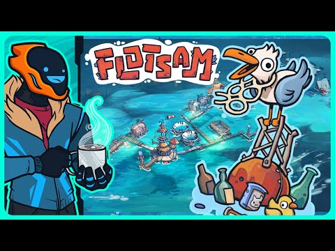 Building A New Home For Humanity With Trash! - Flotsam [Early Access]