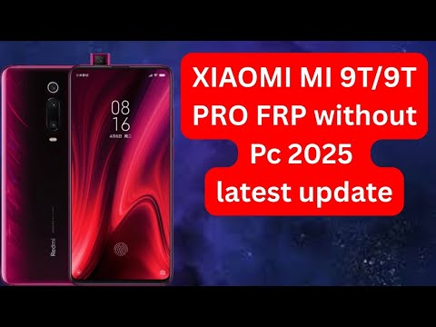 Xiaomi Mi 9T / 9T Pro FRP Bypass 2025 – NO PC, NO TOOLS, 1-Minute Trick