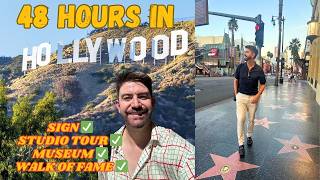 48 Hours in Hollywood = BUCKET LIST COMPLETE ✅