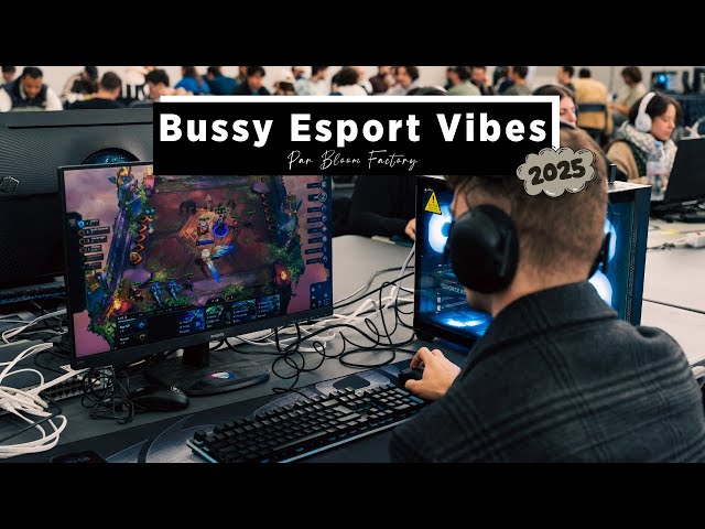 Bussy Esport Vibes 2025
