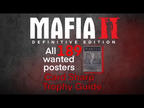 Mafia II:DE -All 189 Wanted Posters - Card Sharp trophy guide