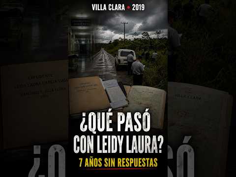 EL CASO DE LEIDY LAURA GARCÍA LUGO #documentalescubanos #cubanosporelmundo