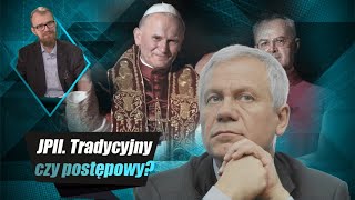 JPII. Tradycyjny czy postępowy? Rozmowa Kacpra Kity z Markiem Jurkiem
