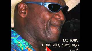 Taj Mahal &amp; the Hula Blues Band - Kanikapila - Live 7/13/2002