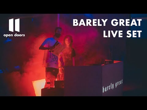 Open Doors: Los Angeles - Barely Great Live Set