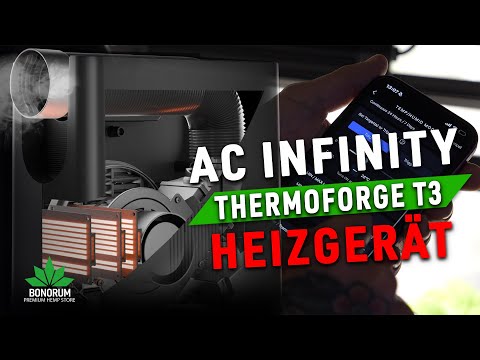 🔥 Neues Heizsystem für Grow Zelte! AC Infinity THERMOFORGE T3 im Test & Einbau!