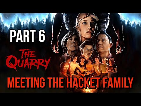 The Quarry Walkthrough gameplay Part 6