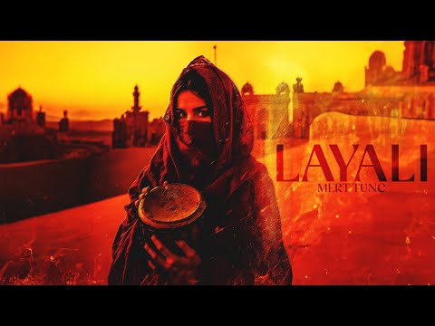 Mert Tunç - Layali | Afro House | Fen Layalik