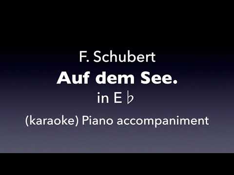 Auf dem See    F. Schubert   in E♭ karaoke