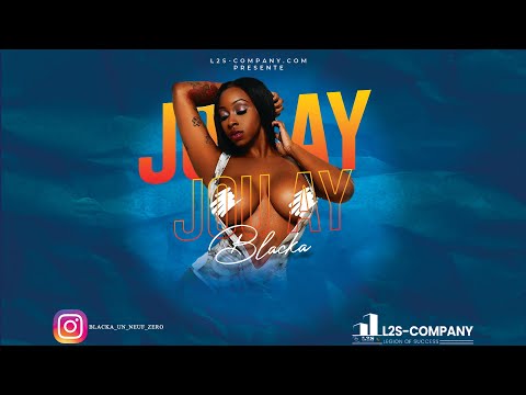 BLACKA - Jou ay [Audio]