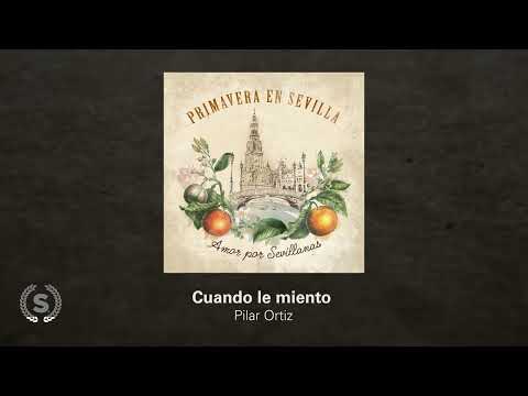 Primavera en Sevilla, amor por Sevillanas (Audio Álbum Oficial)