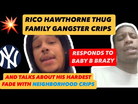 RICO HAWTHORNE THUG FAMILY GANGSTER CRIP RESPOND TO BABY B BRAZY + TALKS ACACIA BLOCC HUSTLER CRIPS
