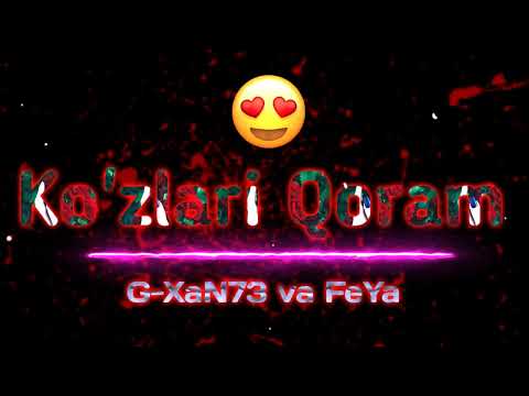 G-XaN73 va FeYa - Ko'zlaqi Qoram 🥰 (Audio Music) #gxan73 #feya #kozlari_qoram #hiohop