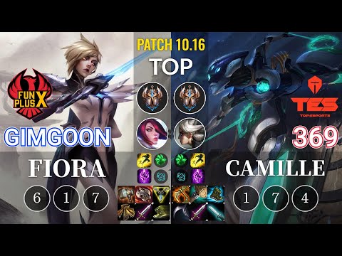 FPX GimGoon Fiora vs TES 369 Camille Top - KR Patch 10.16