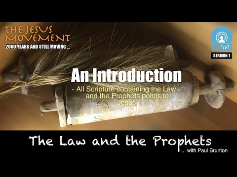 Sermon 1: The Law and the Prophets: An Introduction
