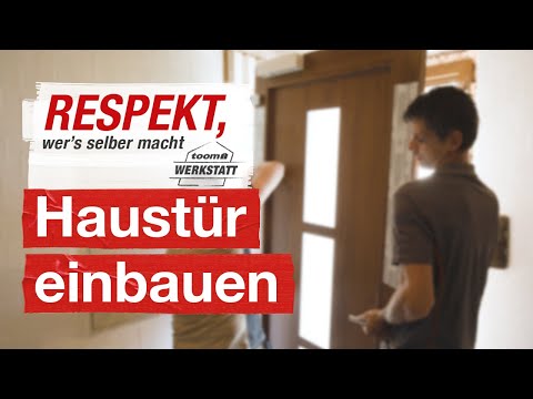 Installing a front door correctly | toom workshop