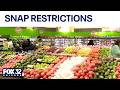 New SNAP Purchase Restrictions Take Effect April 1