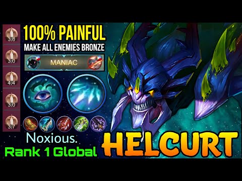 Make All Enemies Bronze!! Helcurt MANIAC Too Much Pain! - Top 1 Global Helcurt by Noxious. - MLBB