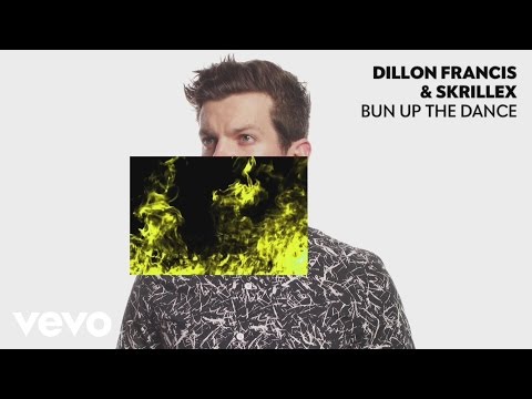 Dillon Francis, Skrillex - Bun Up the Dance (Audio)