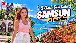 Samsun | Güncel fiyatlar - Samsun Lezzetleri - 2 Günlük Gezi Rotası