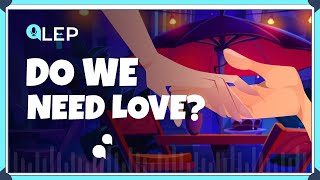 Do we need love? | Learn English Podcast | 🎙️ 8 Minute English