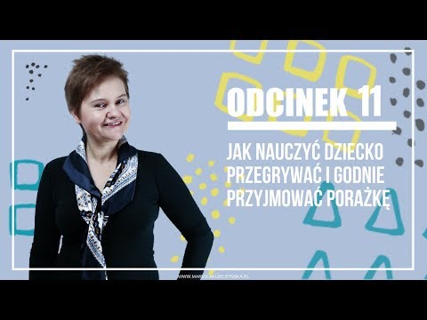 jak nauczyć dziecko przegrywać i GODNIE PRZYJMOWAĆ PORAŻKĘ?